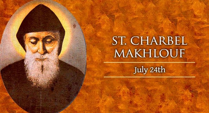 St. Charbel Makhlouf Feast day: Jul 24